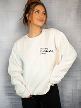 Load image into Gallery viewer, Strong Mamas Pray Graphic Sweatshirt