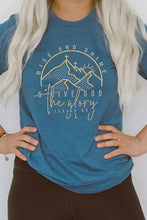 Load image into Gallery viewer, Rise And Shine And Give God The Glory Graphic Tee