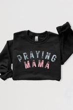 Load image into Gallery viewer, Praying Mama Christian Graphic Fleece Sweatshirts