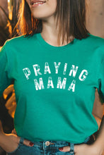 Load image into Gallery viewer, Praying Mama Christian Graphic T Shirts