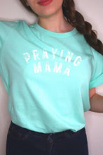 Load image into Gallery viewer, Praying Mama Christian Graphic T Shirts