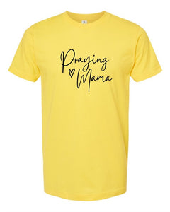 Praying Mama Graphic Tee