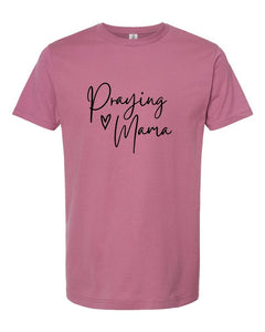 Praying Mama Graphic Tee