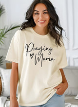 Load image into Gallery viewer, Praying Mama Comfort Color Tee