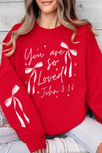 Load image into Gallery viewer, Cre8ed2luv&#39;s Pink Bow You Are So Loved Graphic Sweatshirt