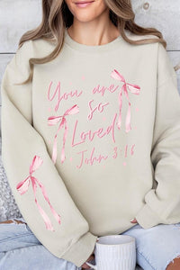 Cre8ed2luv's Pink Bow You Are So Loved Graphic Sweatshirt